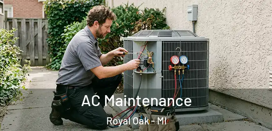 AC Maintenance Royal Oak - MI